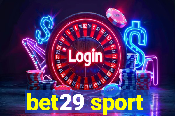 bet29 sport